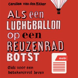Als een luchtballon op een reuzenrad botst - MOBI